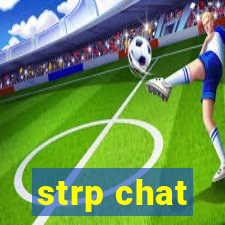 strp chat